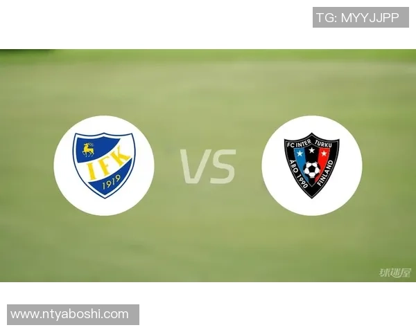 图尔库与玛丽港的激烈对决揭示芬兰足球的魅力与竞争力 图尔库与玛丽港的激烈对决揭示芬兰足球的魅力与竞争力