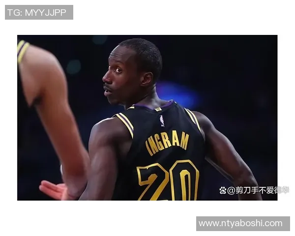 布兰登英格拉姆的崛起之路:从潜力新星到NBA明星球员的蜕变 布兰登英格拉姆的崛起之路:从潜力新星到NBA明星球员的蜕变